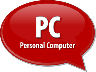 Image showing PC acronym definition speech bubble illustration