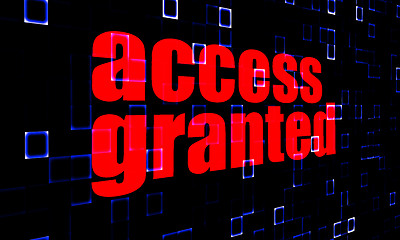 Image showing Access Granted on digital background