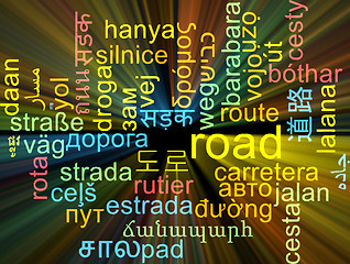 Image showing Road multilanguage wordcloud background concept glowing