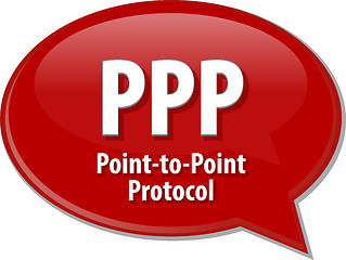 Image showing PPP acronym definition speech bubble illustration