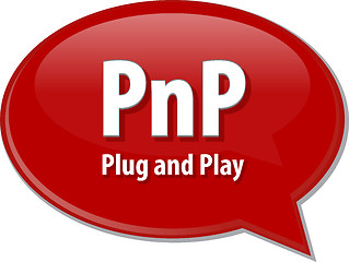 Image showing PnP acronym definition speech bubble illustration