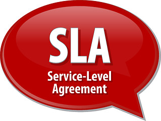 Image showing SLA acronym definition speech bubble illustration