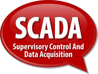 Image showing SCADA acronym definition speech bubble illustration