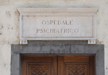 Image showing Italian mental hospital sign