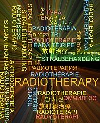 Image showing Radiotherapy multilanguage wordcloud background concept glowing