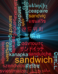 Image showing Sandwich multilanguage wordcloud background concept glowing