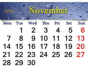 Image showing calendar for November 2016 with drops of rain 