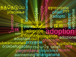 Image showing Adoption multilanguage wordcloud background concept glowing