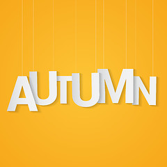 Image showing Autumn paper letters, attached to string over yellow background. Can be use at flyer, banner or poster.