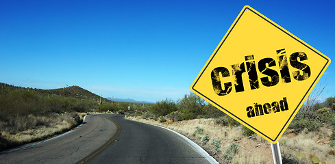 Image showing Crisis ahead sign
