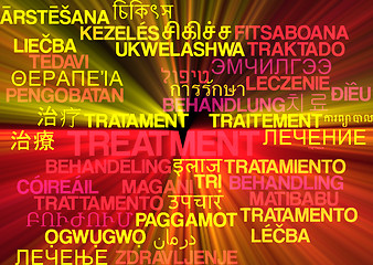 Image showing Treatment multilanguage wordcloud background concept glowing