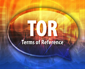 Image showing TOR acronym word speech bubble illustration