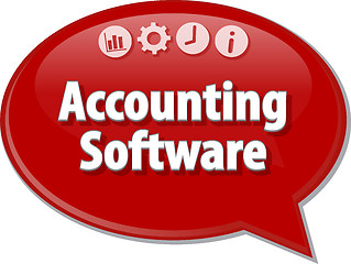 Image showing Accounting Software Business term speech bubble illustration