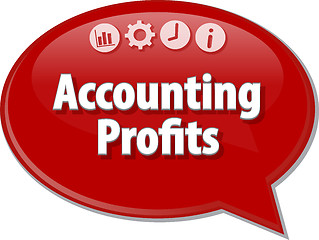 Image showing Accounting profits Business term speech bubble illustration