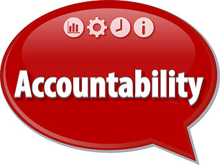 Image showing Accountability Business term speech bubble illustration