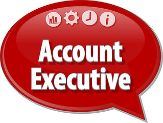 Image showing Account Executive Business term speech bubble illustration