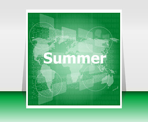 Image showing abstract digital touch screen with summer word, abstract background