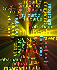 Image showing Rhubarb multilanguage wordcloud background concept glowing