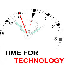 Image showing TIME FOR TECHNOLOGY