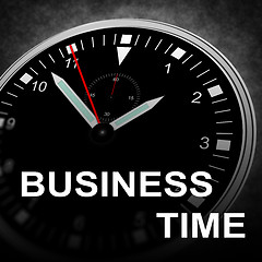 Image showing BUSINESS TIME