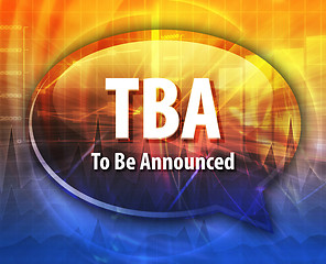 Image showing TBA acronym word speech bubble illustration
