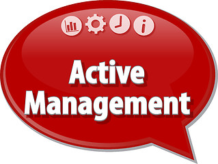 Image showing Active management Business term speech bubble illustration