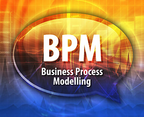 Image showing BPM acronym definition speech bubble illustration