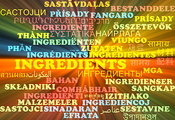 Image showing Ingredients multilanguage wordcloud background concept glowing