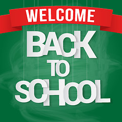 Image showing Back to school poster with paper text on chalkboard. Vector illustration