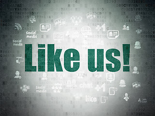 Image showing Social media concept: Like us! on Digital Paper background