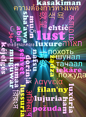 Image showing Lust multilanguage wordcloud background concept glowing