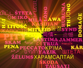 Image showing Pity multilanguage wordcloud background concept glowing