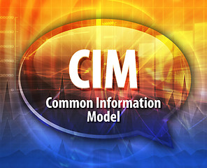 Image showing CIM acronym definition speech bubble illustration