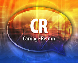 Image showing CR acronym definition speech bubble illustration