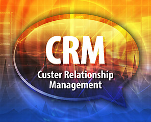 Image showing CRM acronym definition speech bubble illustration