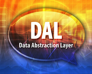 Image showing DAL acronym definition speech bubble illustration