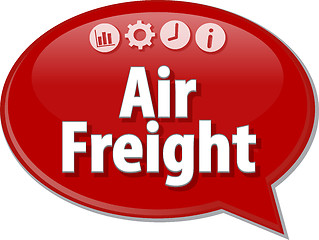 Image showing Air Freight Business term speech bubble illustration