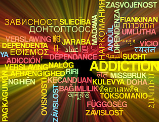 Image showing Addiction multilanguage wordcloud background concept glowing