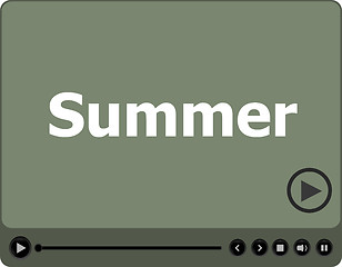 Image showing Video player for web with word summer on it, holiday or technology card