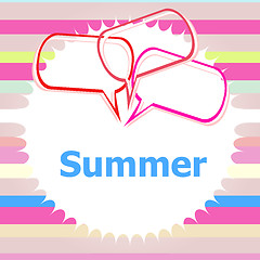 Image showing word summer and speaking bubble, chalk drawings, summer holiday