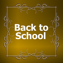 Image showing Back to School Calligraphic Designs, Retro Style Elements, Vintage Ornaments