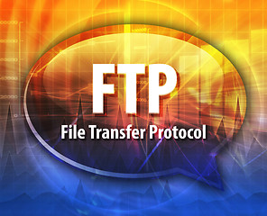 Image showing FTP acronym definition speech bubble illustration