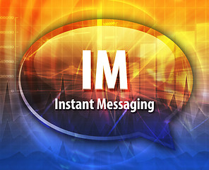 Image showing IM acronym definition speech bubble illustration