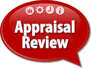 Image showing Appraisal Review Business term speech bubble illustration