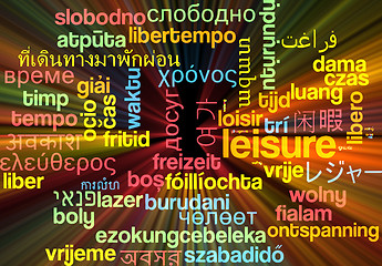 Image showing Leisure multilanguage wordcloud background concept glowing