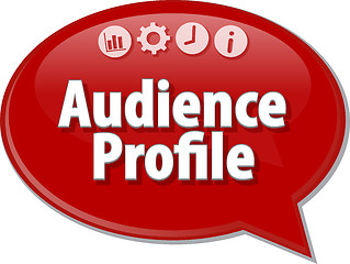 Image showing Audience Profile Marketing Business term speech bubble illustrat