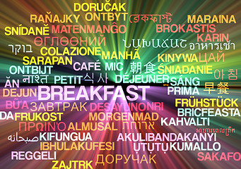 Image showing Breakfast multilanguage wordcloud background concept glowing