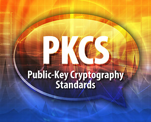 Image showing PKCS acronym definition speech bubble illustration