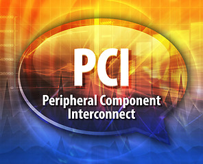 Image showing PCI  acronym definition speech bubble illustration