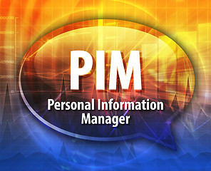 Image showing PIM acronym definition speech bubble illustration